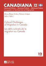 Télécharger le livre :  Cultural Challenges of Migration in Canada-  Les défis culturels de la migration au Canada