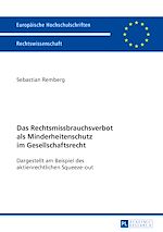 Télécharger le livre :  Das Rechtsmissbrauchsverbot als Minderheitenschutz im Gesellschaftsrecht