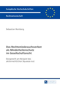 Télécharger le livre :  Das Rechtsmissbrauchsverbot als Minderheitenschutz im Gesellschaftsrecht