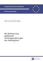 Télécharger le livre :  Die Besteuerung geldwerter Vorteilsgewaehrungen des Arbeitgebers