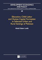 Télécharger le livre :  Education, Child Labor and Human Capital Formation in Selected Urban and Rural Settings of Pakistan