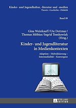 Télécharger le livre :  Kinder- und Jugendliteratur in Medienkontexten