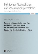 Download this eBook Tsunami in Kerala, India: Long-Term Psychological Distress, Sense of Coherence, Social Support, and Coping in a Non-Industrialized Setting