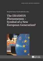 Télécharger le livre :  The ERASMUS Phenomenon – Symbol of a New European Generation?