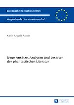 Télécharger le livre :  Neue Ansaetze, Analysen und Lesarten der phantastischen Literatur