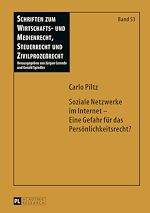 Télécharger le livre :  Soziale Netzwerke im Internet – Eine Gefahr fuer das Persoenlichkeitsrecht?