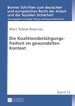 Télécharger le livre :  Die Koalitionsbetaetigungsfreiheit im gewandelten Kontext