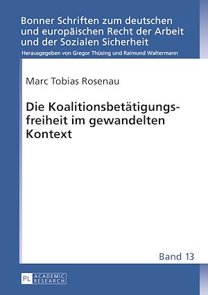 Téléchargez le livre :  Die Koalitionsbetaetigungsfreiheit im gewandelten Kontext