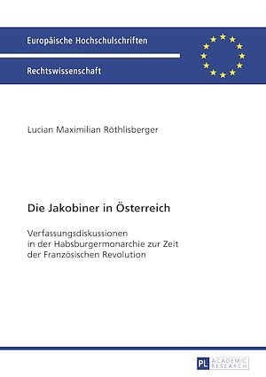 Téléchargez le livre :  Die Jakobiner in Oesterreich