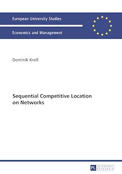 Télécharger le livre :  Sequential Competitive Location on Networks