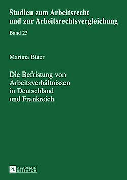 Télécharger le livre :  Die Befristung von Arbeitsverhaeltnissen in Deutschland und Frankreich