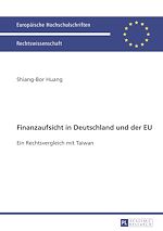 Télécharger le livre :  Finanzaufsicht in Deutschland und der EU