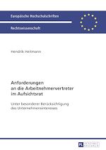 Télécharger le livre :  Anforderungen an die Arbeitnehmervertreter im Aufsichtsrat