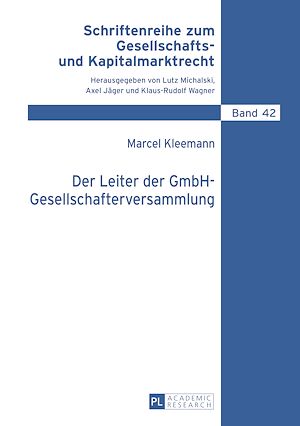 Téléchargez le livre :  Der Leiter der GmbH-Gesellschafterversammlung