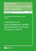 Télécharger le livre :  Linguistische und sprachdidaktische Aspekte germanistischer Forschung Chinesisch-Deutsch