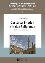 Télécharger le livre :  Gestoerter Frieden mit den Religionen