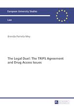 Télécharger le livre :  The Legal Duel: The TRIPS Agreement and Drug Access Issues
