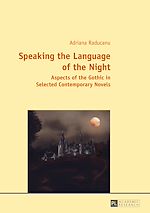 Télécharger le livre :  Speaking the Language of the Night