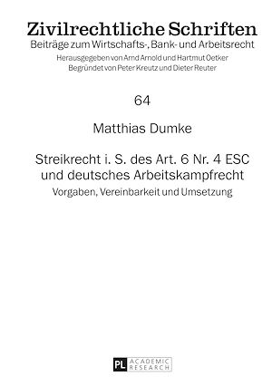Téléchargez le livre :  Streikrecht i. S. des Art. 6 Nr. 4 ESC und deutsches Arbeitskampfrecht