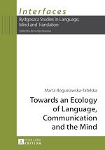 Télécharger le livre :  Towards an Ecology of Language, Communication and the Mind