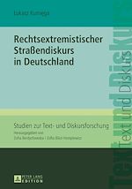 Télécharger le livre :  Rechtsextremistischer Straßendiskurs in Deutschland