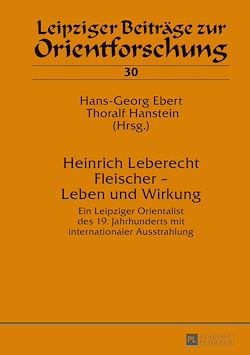 Télécharger le livre :  Heinrich Leberecht Fleischer – Leben und Wirkung