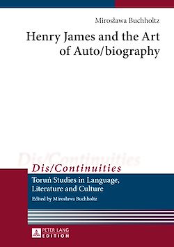 Télécharger le livre :  Henry James and the Art of Auto/biography