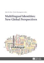 Télécharger le livre :  Multilingual Identities: New Global Perspectives