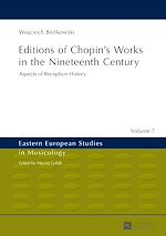 Télécharger le livre :  Editions of Chopin’s Works in the Nineteenth Century