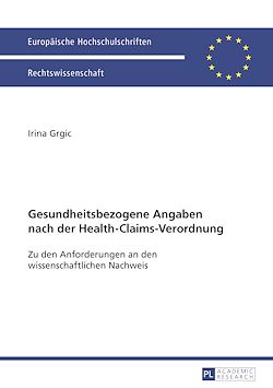 Télécharger le livre :  Gesundheitsbezogene Angaben nach der Health-Claims-Verordnung