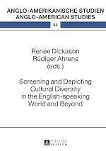 Télécharger le livre :  Screening and Depicting Cultural Diversity in the English-speaking World and Beyond