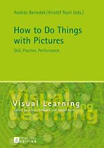 Télécharger le livre :  How to Do Things with Pictures