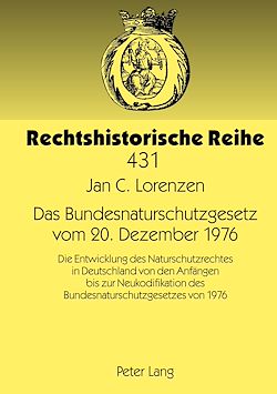 Télécharger le livre :  Das Bundesnaturschutzgesetz vom 20. Dezember 1976