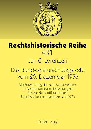 Téléchargez le livre :  Das Bundesnaturschutzgesetz vom 20. Dezember 1976