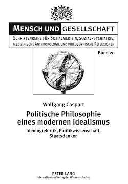 Télécharger le livre :  Politische Philosophie eines modernen Idealismus