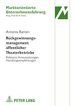 Download this eBook Rueckgewinnungsmanagement oeffentlicher Theaterbetriebe