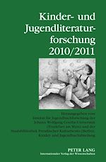 Télécharger le livre :  Kinder- und Jugendliteraturforschung 2010/2011