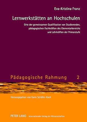 Téléchargez le livre :  Lernwerkstaetten an Hochschulen
