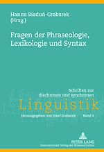 Télécharger le livre :  Fragen der Phraseologie, Lexikologie und Syntax