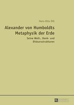Télécharger le livre :  Alexander von Humboldts Metaphysik der Erde