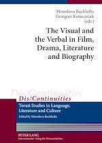 Télécharger le livre :  The Visual and the Verbal in Film, Drama, Literature and Biography