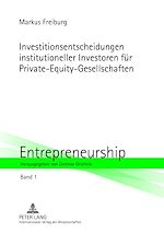 Télécharger le livre :  Investitionsentscheidungen institutioneller Investoren fuer Private-Equity-Gesellschaften