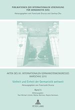 Télécharger le livre :  Akten des XII. Internationalen Germanistenkongresses Warschau 2010- Vielheit und Einheit der Germanistik weltweit