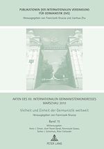 Télécharger le livre :  Akten des XII. Internationalen Germanistenkongresses Warschau 2010- Vielheit und Einheit der Germanistik weltweit