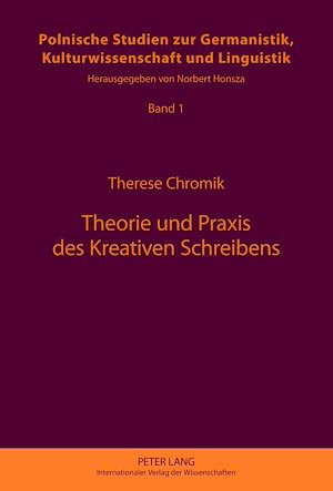 Téléchargez le livre :  Theorie und Praxis des Kreativen Schreibens