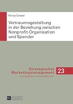 Download this eBook Vertrauensgestaltung in der Beziehung zwischen Nonprofit-Organisation und Spender