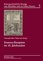 Télécharger le livre :  Erasmus-Rezeption im 16. Jahrhundert