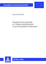 Télécharger le livre :  Staatliche Souveraenitaet vs. Voelkerrechtsoffenheit in der Russischen Foederation