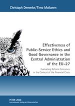 Télécharger le livre :  Effectiveness of Public-Service Ethics and Good Governance in the Central Administration of the EU-27