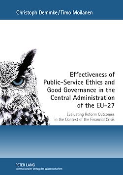 Télécharger le livre :  Effectiveness of Public-Service Ethics and Good Governance in the Central Administration of the EU-27